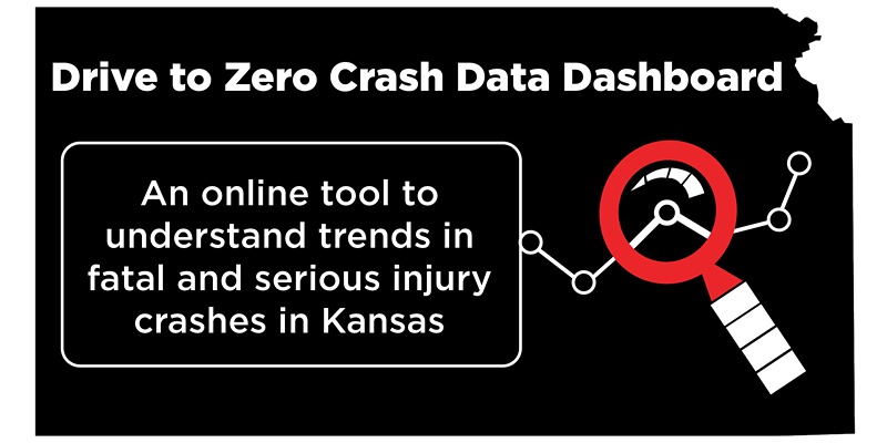 KDOT Launches Drive To Zero Crash Data Dashboard