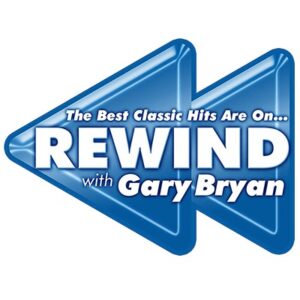 Rewind with Gary Bryan Rewind with Gary Bryan