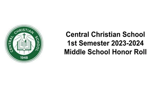 Central Christian School Honor Roll MS