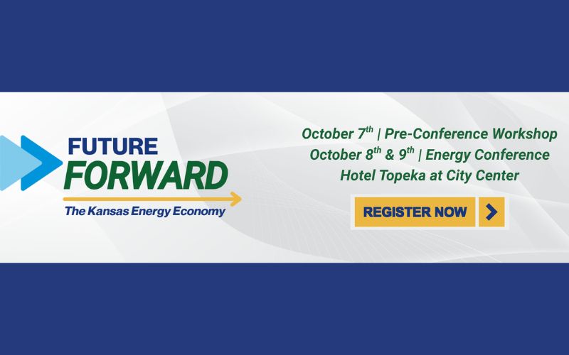 Clean Energy Business Council and Kansas Department of Commerce Present the Kansas Energy Conference, “Future Forward: The Kansas Energy Economy”